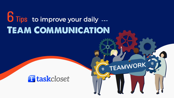 6-tips-to-improve-your-daily-team-communication